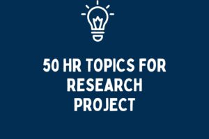 50 HR research Topics