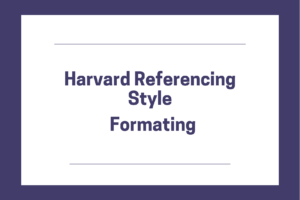 Harvard Referencing Style