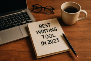 Best Writing tool 2025
